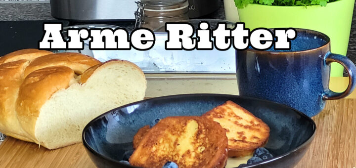 Arme Ritter Rezept