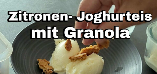 Cremiges Zitronen Joghurteis mit Granola Topping Rezept