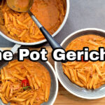 One Pot Gerichte One Pot Pasta